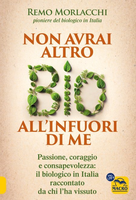 Non avrai altro BIO all'infuori di me - Libro