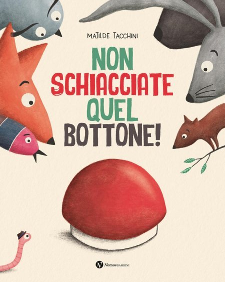 Non schiacciate quel bottone! - Libro