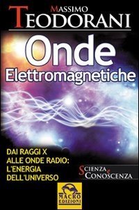 Onde Elettromagnetiche - Ebook