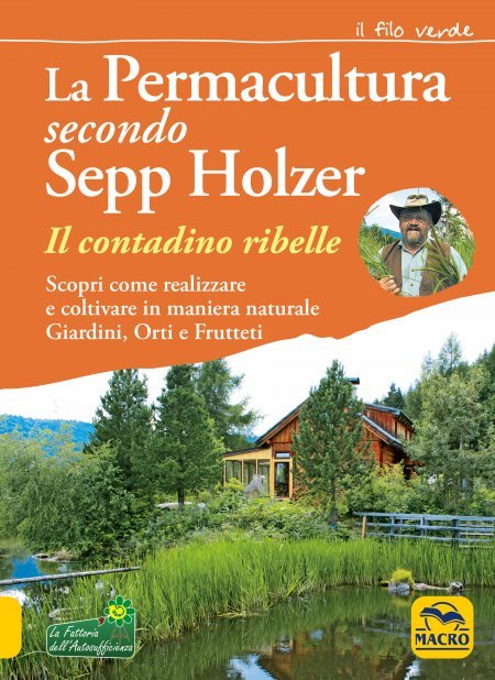 La Permacultura secondo Sepp Holzer - Libro