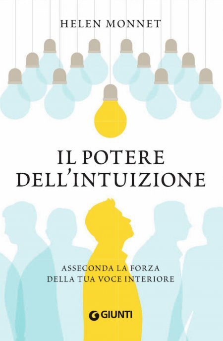 Il potere dell'intuizione - Libro