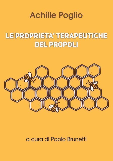 Le Proprietà Terapeutiche del Propoli - Libro