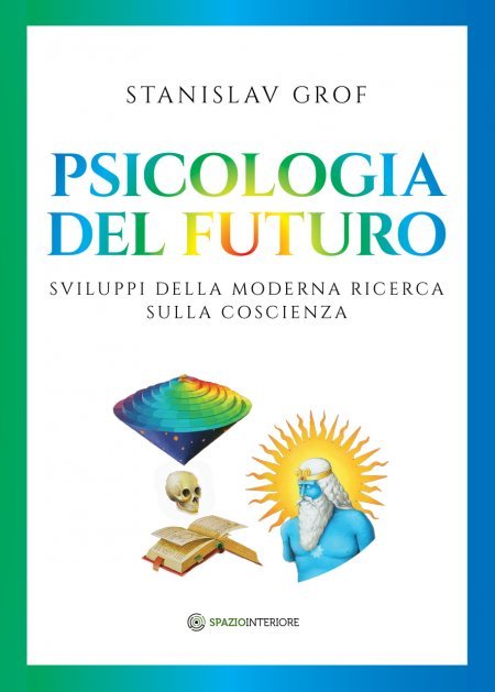 Psicologia del Futuro - Libro