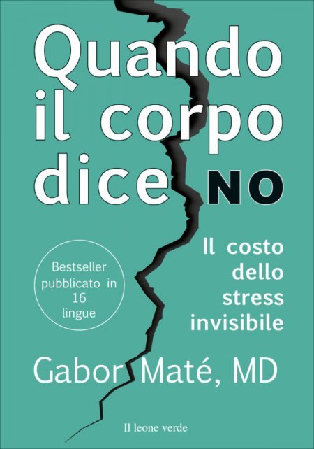 Quando il Corpo dice No - Libro