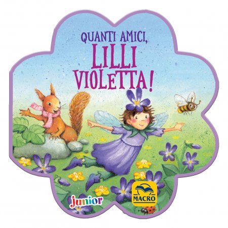 Quanti Amici, Lilli Violetta! - Libro
