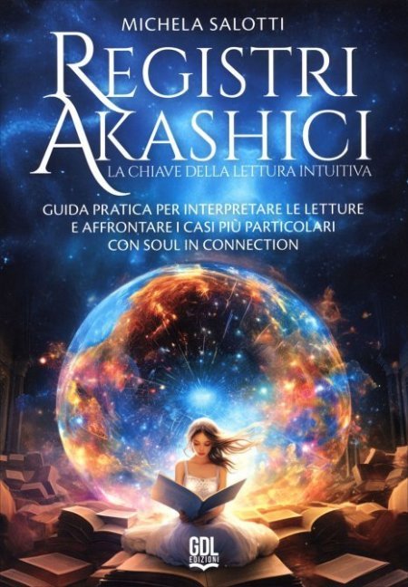 Registri Akashici, la chiave della lettura intuitiva - Libro