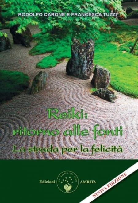 Reiki: ritorno alle fonti - Libro