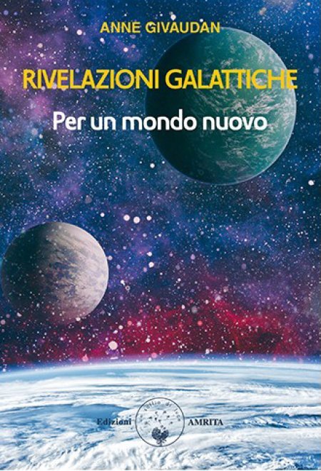 Rivelazioni Galattiche - Libro