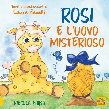 Rosi e l'uovo misterioso - Libro