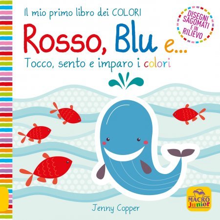 Rosso, Blu e... - Libro