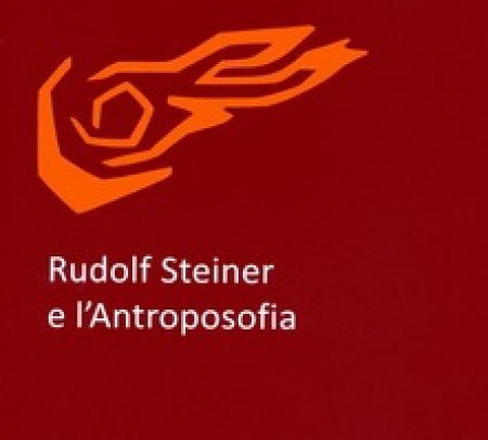 Rudolf Steiner e l'Antroposofia - Libro
