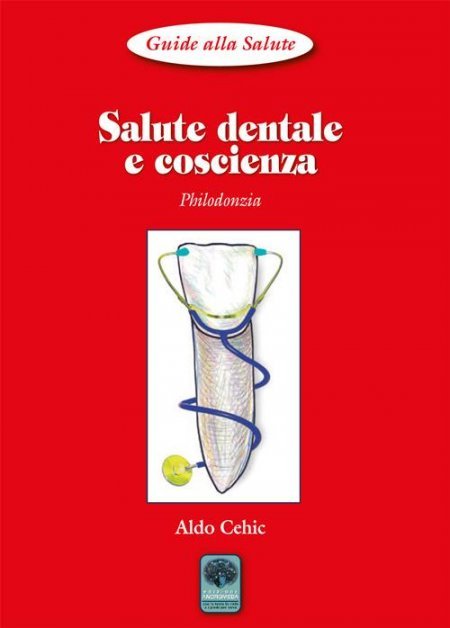 Salute Dentale e Coscienza - Libro