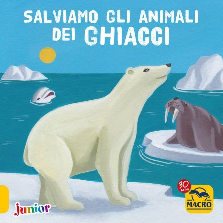 Salviamo gli Animali dei Ghiacci - Libro