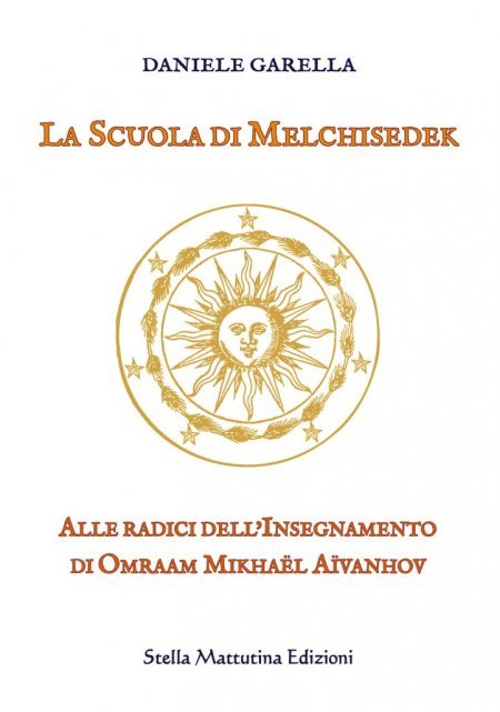 Scuola di Melchisedek - Libro