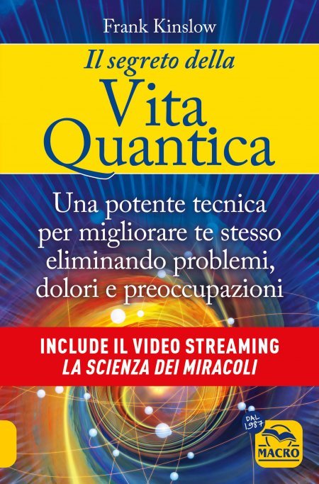 Il segreto della Vita Quantica - Libro