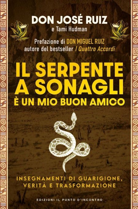 Serpente a sonagli è un mio buon amico - Libro
