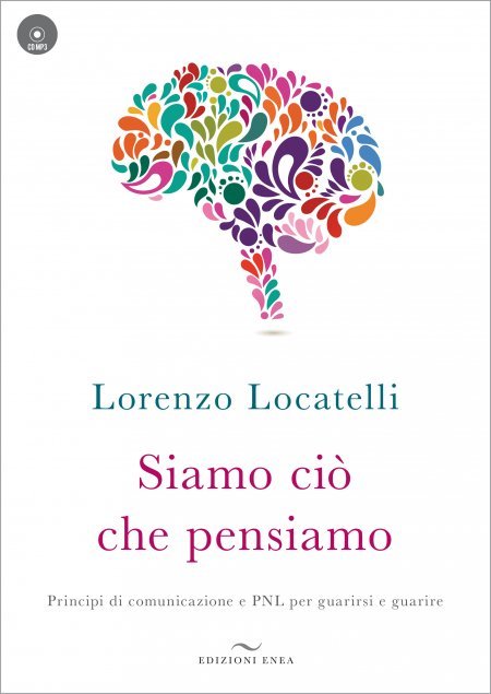 Siamo Ciò che Pensiamo + CD (2019) - Libro