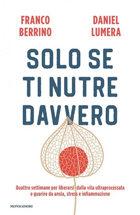 Solo se ti nutre davvero - Libro