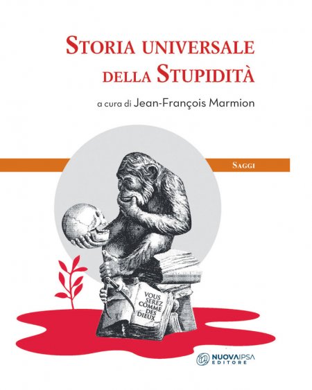 Storia universale della stupidità - Libro