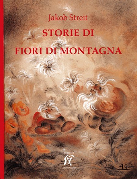 Storie di Fiori di Montagna - Libro