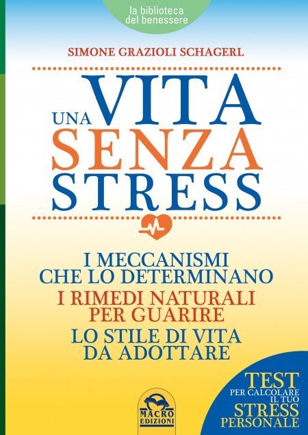 Vita senza stress