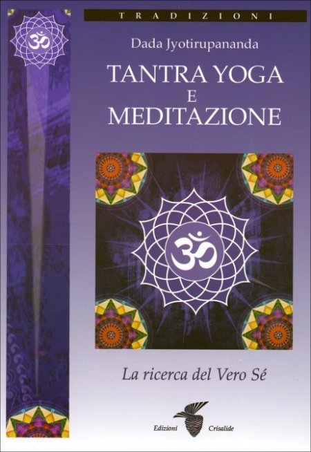 Tantra Yoga e Meditazione - Libro