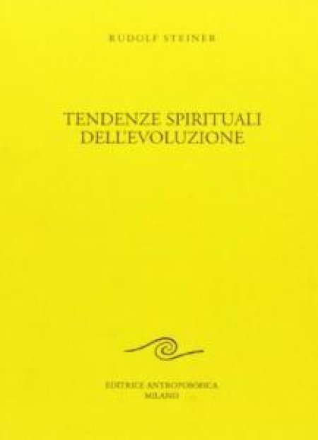 Tendenze Spirituali dell'Evoluzione - Libro