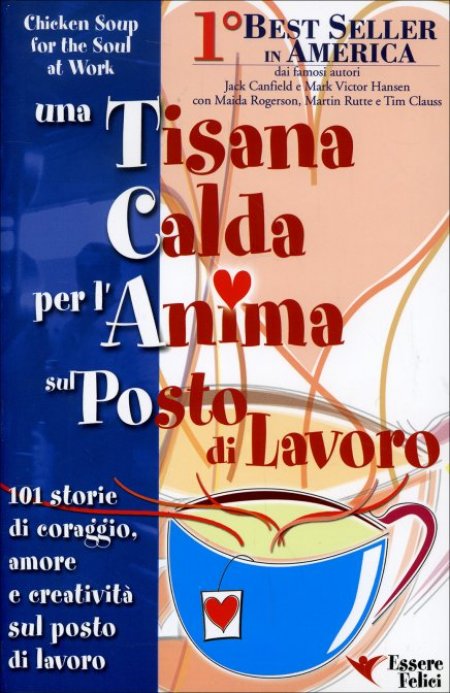 Tisana Calda per l' Anima sul Posto di Lavoro - Libro