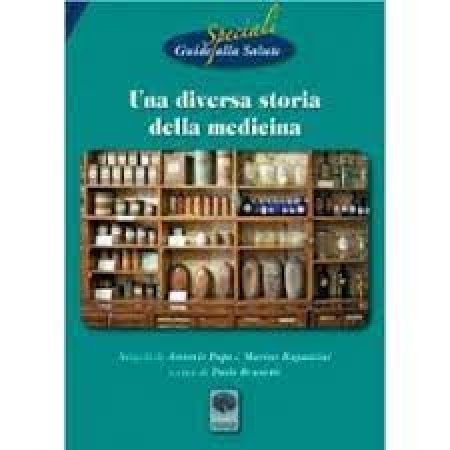 Una Diversa Storia della Medicina - Libro