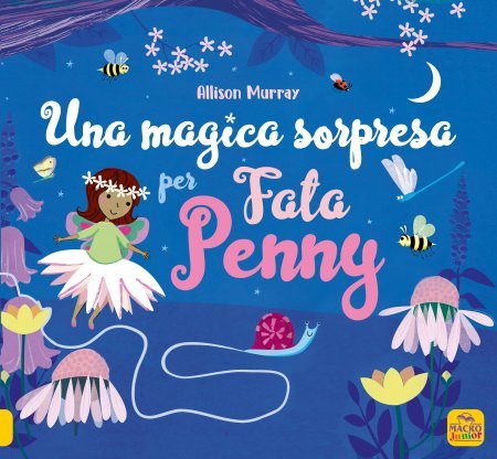 Una Magica Sorpresa per Fata Penny - Libro