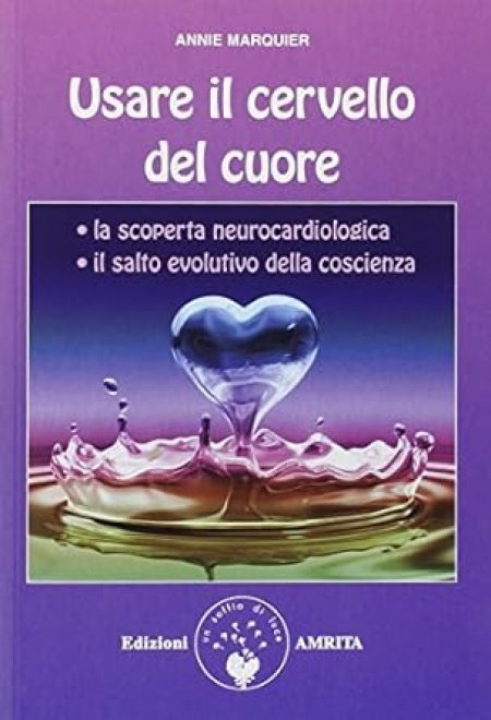 Usare il cervello del cuore - Libro