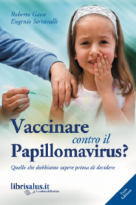Vaccinare Contro il Papillomavirus? - Libro