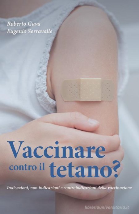 Vaccinare Contro il Tetano? - Libro