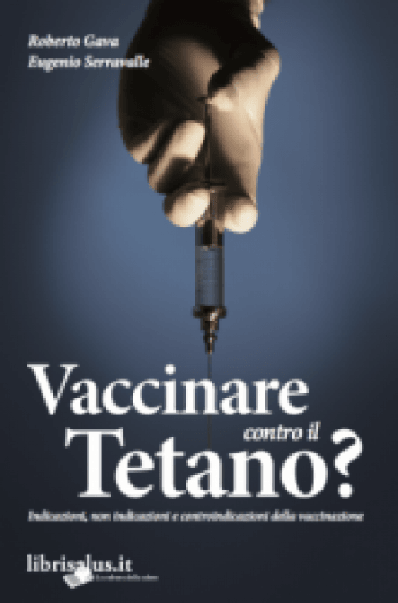 Vaccinare Contro il Tetano? - Libro