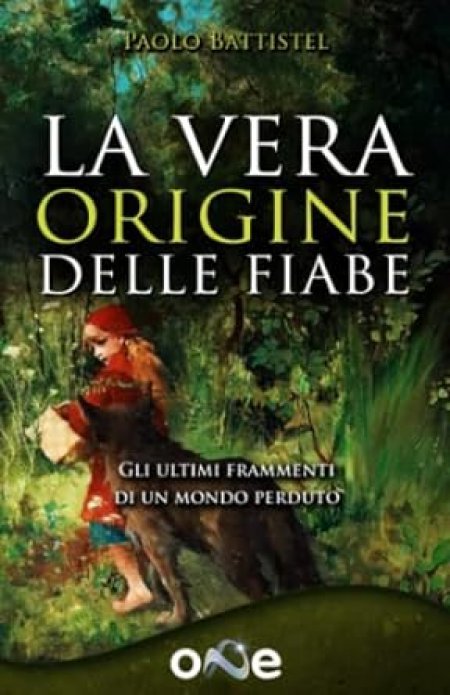 Vera origine delle fiabe. - Libro