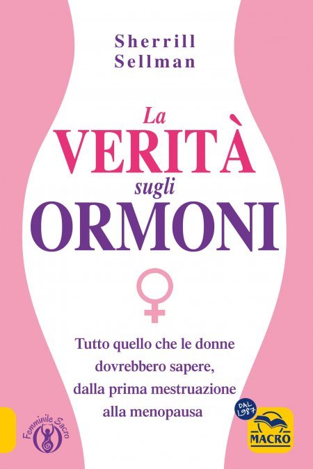 La verità sugli ormoni - Libro