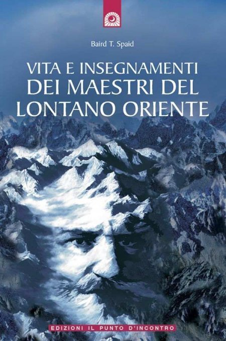 Vita e insegnamenti dei maestri del lontano Oriente - Libro
