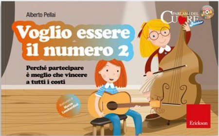 Voglio Essere il Numero 2 + CD audio - Libro