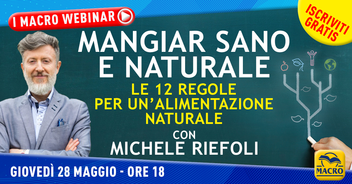 Mangiar Sano e Naturale con il Sistema Veganic - Videocorso